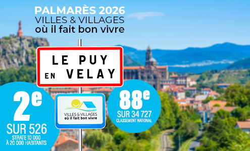 Le cadre de vie au Puy en Velay distingu&eacute; !!