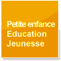 Petite enfance Education Jeunesse